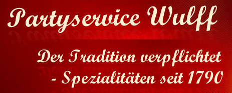 Partyservice aus dem Vierlander Haus seit 1970